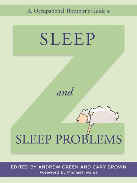 Produktbild: An Occupational Therapist's Guide to Sleep and Sleep Problems