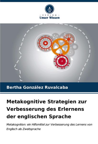 Produktbild: Gonz&aacute;lez Ruvalcaba, B: Metakognitive Strategien zur Verbesse