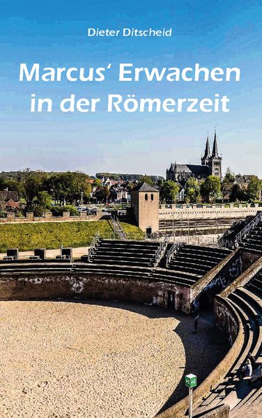 Produktbild: Marcus' Erwachen in der R&ouml;merzeit