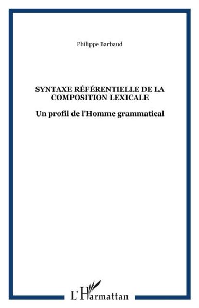 Produktbild: Syntaxe referentielle de la composition lexicale