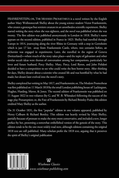 Produktbild: FRANKENSTEIN or The Modern Prometheus (Uncensored 1818 Edition - Wisehouse Classics)