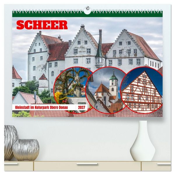 Produktbild: Scheer - Keinstadt im Naturpark Obere Donau (hochwertiger Premium Wandkalender 2027 DIN A2 quer), Kunstdruck in Hochglanz
