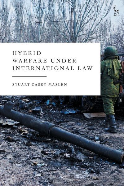 Produktbild: Hybrid Warfare under International Law