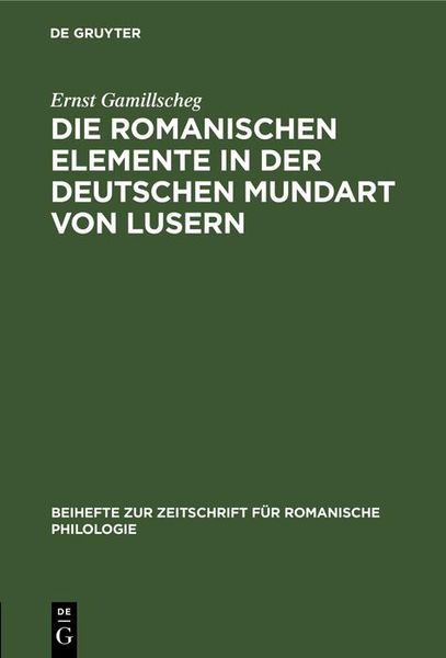 Produktbild: Die romanischen Elemente in der deutschen Mundart von Lusern