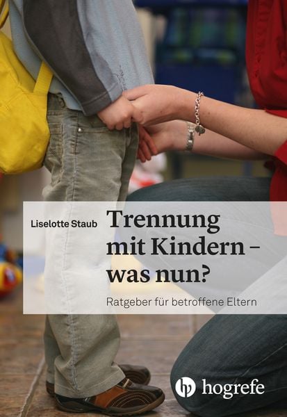 Trennung mit Kindern – was nun?