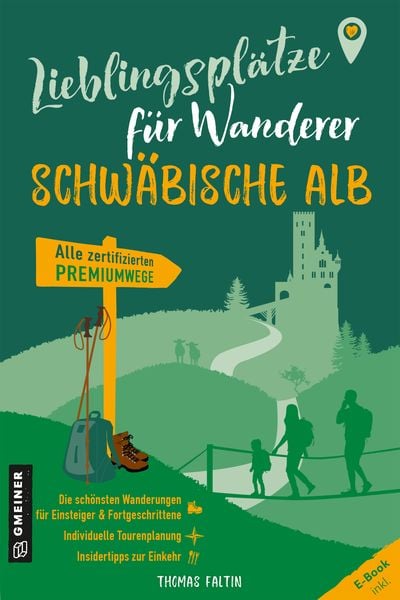Produktbild: Faltin, T: Lieblingsplätze für Wanderer - Schwäbischen Alb