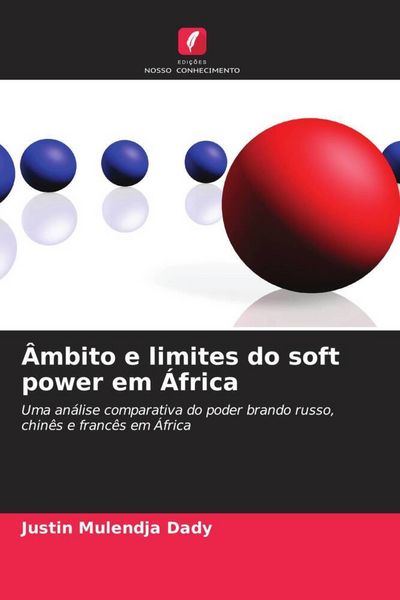 Produktbild: &Acirc;mbito e limites do soft power em &Aacute;frica