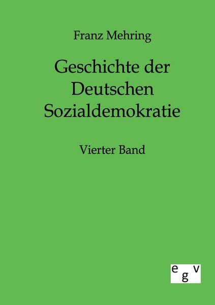 Produktbild: Geschichte der Deutschen Sozialdemokratie