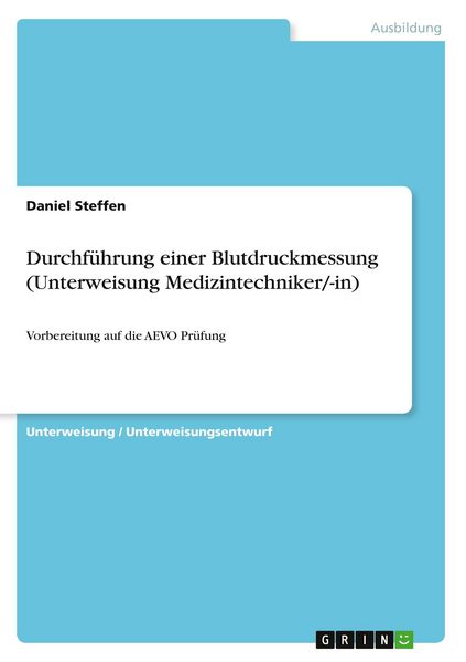 Produktbild: Durchf&uuml;hrung einer Blutdruckmessung (Unterweisung Medizintechniker/-in)