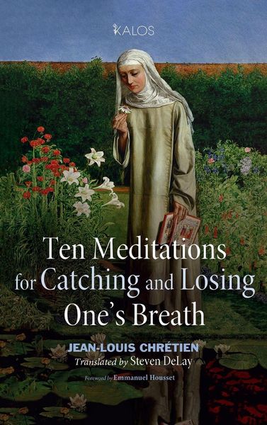 Produktbild: Ten Meditations for Catching and Losing One's Breath