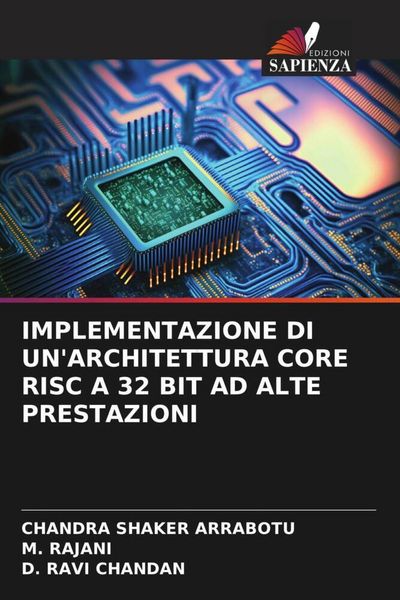 Produktbild: Implementazione Di Un'architettura Core Risc a 32 Bit Ad Alte Prestazioni