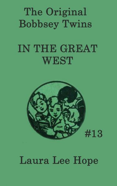 Produktbild: The Bobbsey Twins In the Great West - A Children's Adventure
