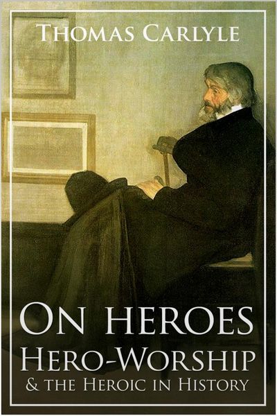 Produktbild: On Heroes, Hero-Worship and the Heroic in History