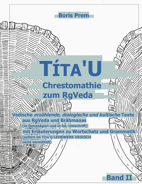 Produktbild: T&iacute;ta'U Chrestomathie zum RgVeda