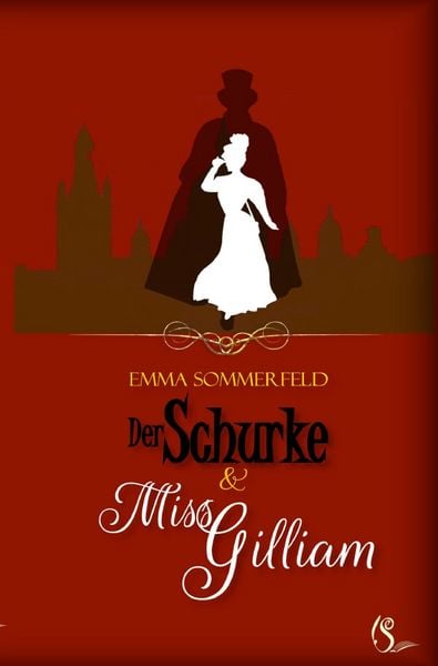 Produktbild: Der Schurke und Miss Gilliam