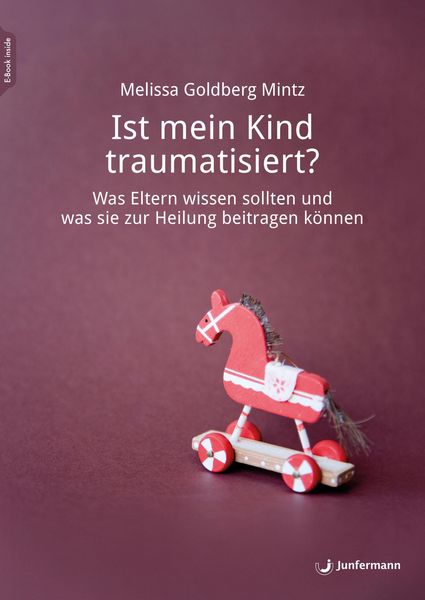 Produktbild: Ist mein Kind traumatisiert?