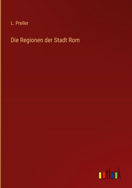 Produktbild: Die Regionen der Stadt Rom