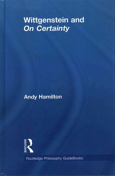 Produktbild: Routledge Philosophy GuideBook to Wittgenstein and On Certainty