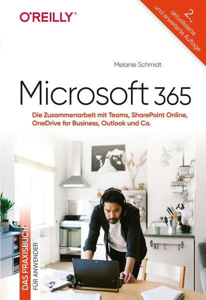 Microsoft 365 – Das Praxisbuch für Anwender