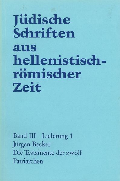 Produktbild: Die Testamente der zw&ouml;lf Patriarchen