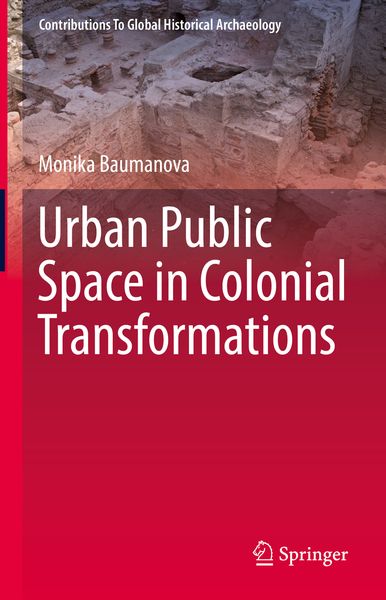 Produktbild: Urban Public Space in Colonial Transformations