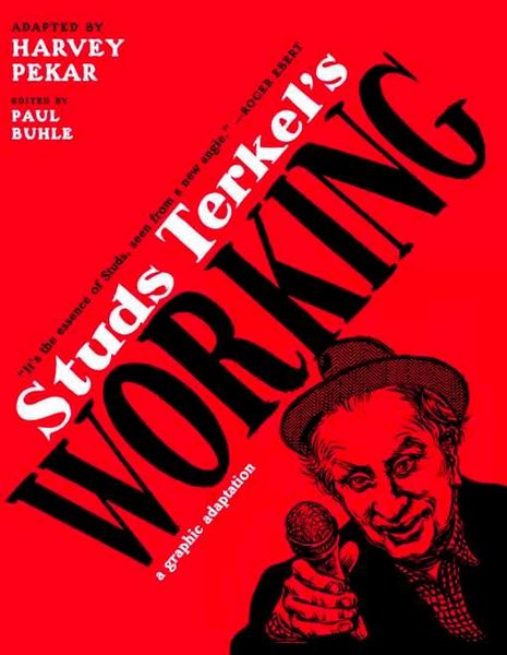 Produktbild: Studs Terkel's Working: A Graphic Adaptation