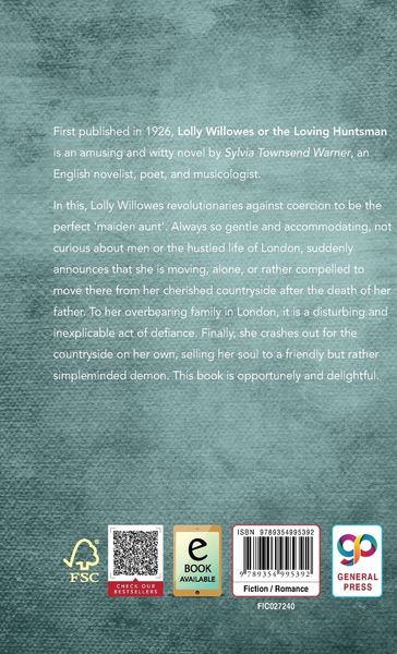 Lolly Willowes or the Loving Huntsman (Deluxe Library Edition)