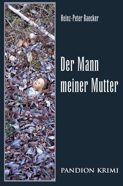 Produktbild: Der Mann meiner Mutter: Hunsr&uuml;ck-Krimi-Reihe Band VI
