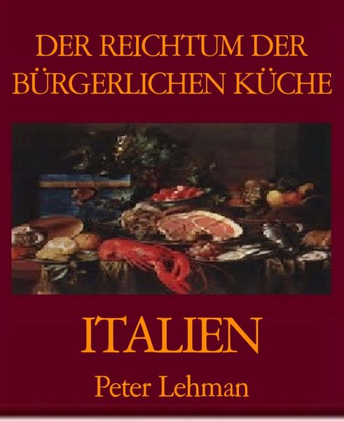 Produktbild: Der Reichtum der B&uuml;rgerlichen K&uuml;che