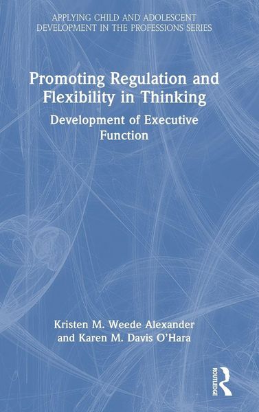 Produktbild: Promoting Regulation and Flexibility in Thinking