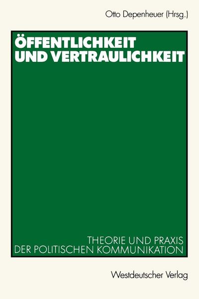 Produktbild: &Ouml;ffentlichkeit und Vertraulichkeit