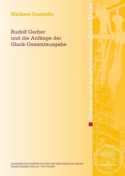 Produktbild: Rudolf Gerber und die Anf&auml;nge der Gluck-Gesamtausgabe