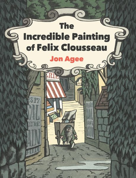 Produktbild: The Incredible Painting of Felix Clousseau