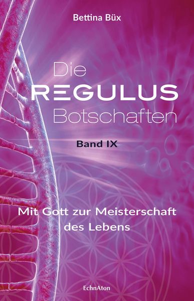 Produktbild: Die Regulus-Botschaften