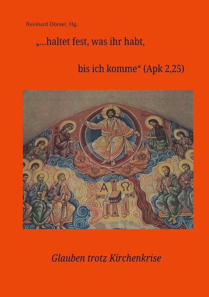 Produktbild: "...haltet fesst, was ihr habt, bis ich komme" (APK 2,25)