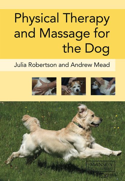 Produktbild: Physical Therapy and Massage for the Dog