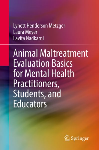 Produktbild: Animal Maltreatment Evaluation Basics for Mental Health Practitioners, Students, and Educators
