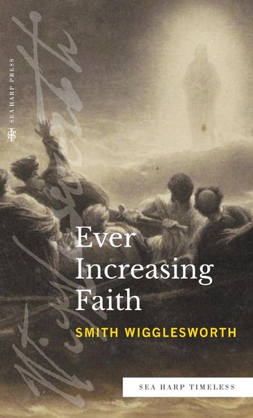 Produktbild: Ever Increasing Faith (Sea Harp Timeless series)