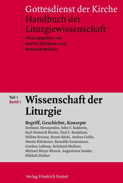 Produktbild: Gottesdienst der Kirche. Handbuch der Liturgiewissenschaft / Wissenschaft der Liturgie