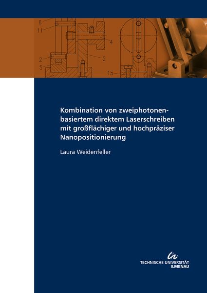 Produktbild: Kombination von zweiphotonenbasiertem direktem Laserschreiben mit gro&szlig;fl&auml;chiger und hochpr&auml;ziser Nanopositionierung