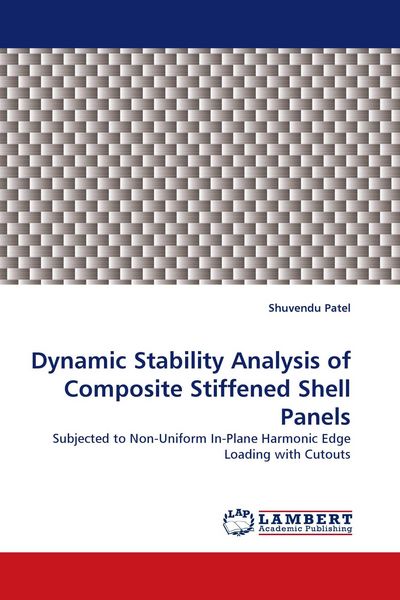 Produktbild: Dynamic Stability Analysis of Composite Stiffened Shell Panels