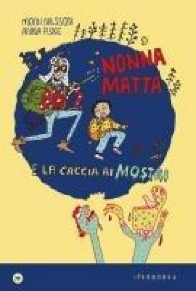 Produktbild: Nonnamatta e la caccia ai mostri