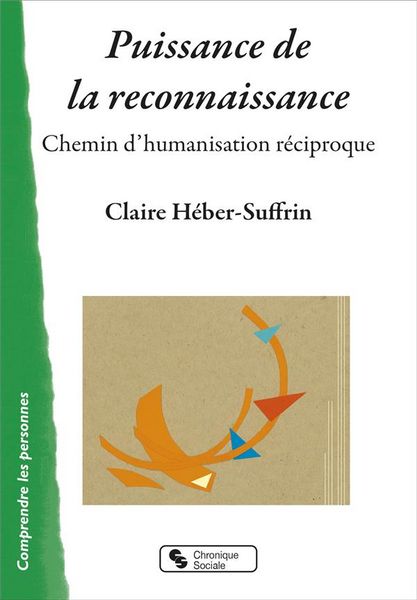Produktbild: Puissance de la reconnaissance : chemin d'humanisation r&eacute;ciproque