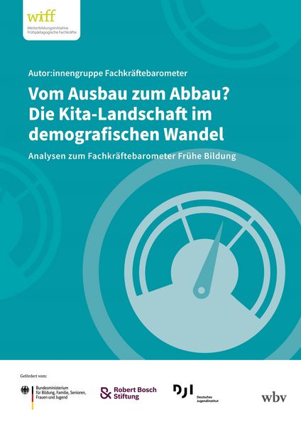 Produktbild: Vom Ausbau zum Abbau? Die Kita-Landschaft im demografischen Wandel