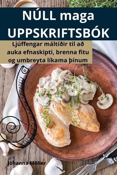 Produktbild: N&uacute;ll Maga Uppskriftsb&oacute;k