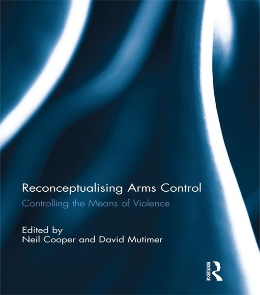 Produktbild: Reconceptualising Arms Control