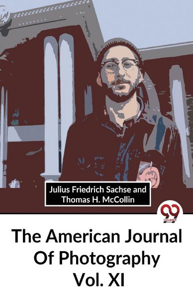 Produktbild: The American Journal Of Photography Vol. Xl