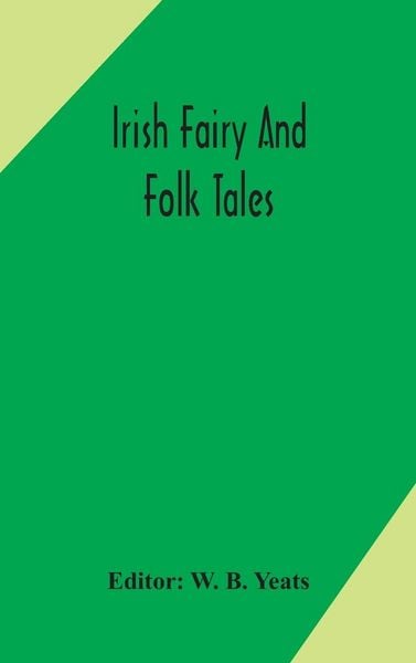 Produktbild: Irish Fairy And Folk Tales