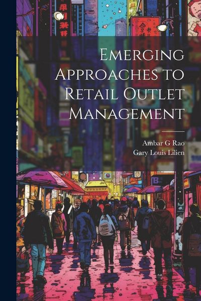 Produktbild: Emerging Approaches to Retail Outlet Management