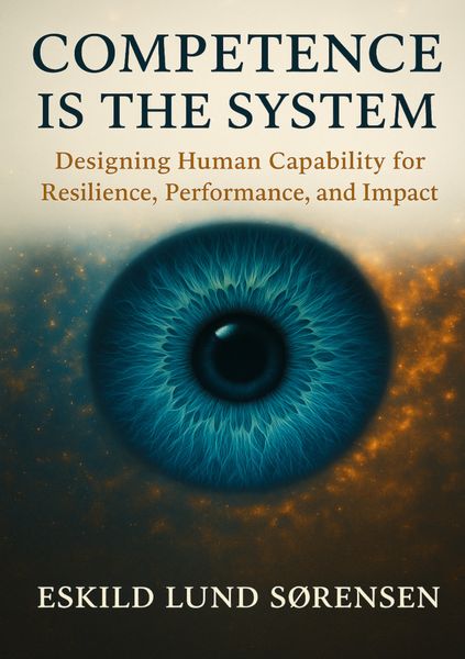 Competence Is the System, Taschenbuch von Eskild Lund Sørensen, Bookmundo, 9788740983449